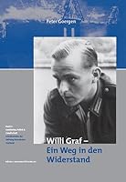Willi Graf - Ein Weg in den Widerstand 386110458X Book Cover