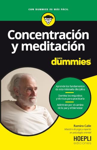 Concentración y meditación para Dummies (Spanish Edition)