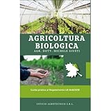 Agricoltura Biologica: Guida pratica al Regolamento UE 848/2018