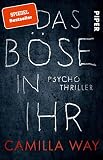 Das Böse in ihr: Psychothriller - Camilla Way Übersetzer: pociao, Roberto de Hollanda 