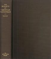 Heights of Christian Blessedness: a Study of the Beatitudes B000O2RW50 Book Cover