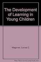 The development of learning in young children, (McGraw-Hill euthenics series) B00085XE64 Book Cover