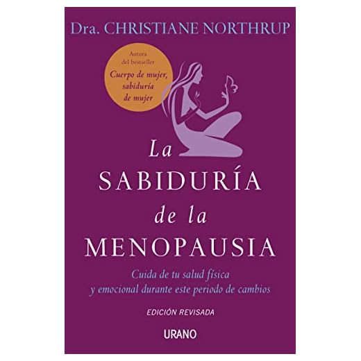 La sabiduría de la menopausia (Crecimiento personal)