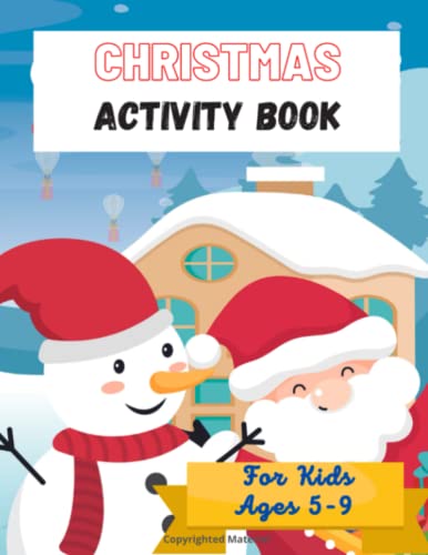 Christmas Activity Book for Kids: Modern Coloring & Activity Books for Kids with ( Dot To dot, Mazes, Dot markers, Sketch, Tracing, Addition Math) - ... - 80 pages: Great gift for kids Ages 5-9 image 2
