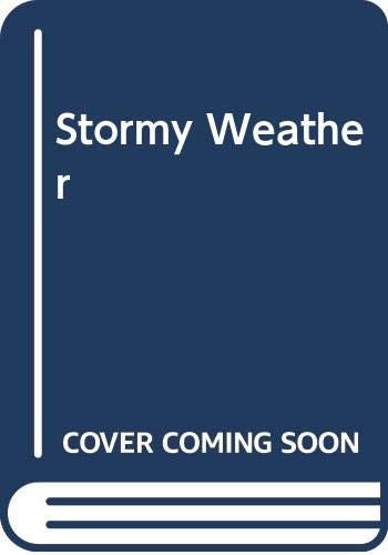Stormy Weather 0517313456 Book Cover