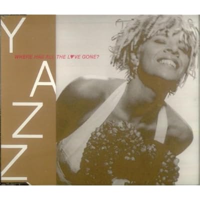 YAZZ WHERE HAS ALL THE LOVE GONE 5" SINGLE