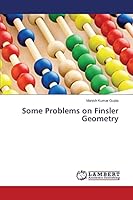Some Problems on Finsler Geometry 3659617857 Book Cover
