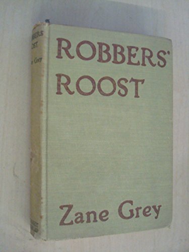 Robbers' Roost [Unknown] B000NW5GQ8 Book Cover