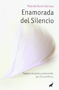 Paperback Enamorada del silencio [Spanish] Book