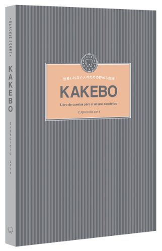 Kakebo Blackie Books: Libro de cuentas para el ahorro doméstico Kakebo Blackie Books: Libro de cuentas para el ahorro doméstico
