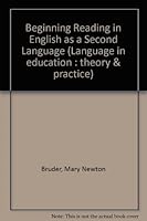 Beginning Reading in English As a Second Language (Language in Education : Theory & Practice) 0130726877 Book Cover