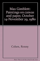 Max Gimblett: Paintings on canvas and paper, October 14-November 29, 1980 B0006E4AP6 Book Cover