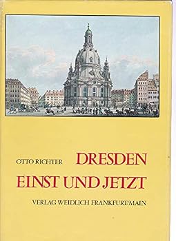 Hardcover Dresden einst und jetzt 50 Doppelbilder in Lichtdruck Book
