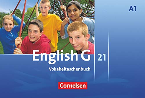 English G 21 - Ausgabe A: Band 1: 5. Schuljahr - Vokabeltaschenbuch English G 21 - Ausgabe A: Band 1: 5. Schuljahr - Vokabeltaschenbuch