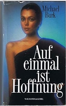 Hardcover Auf einmal ist Hoffnung [German] Book