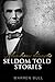 Abraham Lincoln: Seldom Told Stories