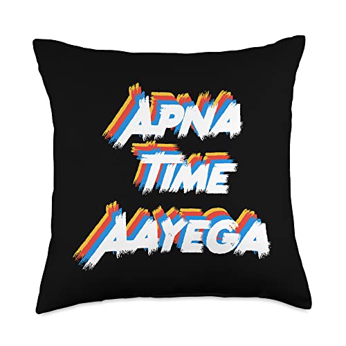 Apna Time Aayega Indian Pakistani Desi Distressed Vintage Throw Pillow