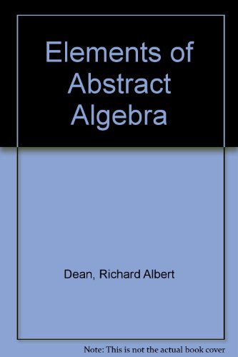 Elements of Abstract Algebra 0471204528 Book Cover