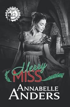 Merry Miss - Book #6 of the Regency Cocky Gents