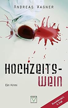 Paperback Hochzeitswein: Ein Krimi [German] Book