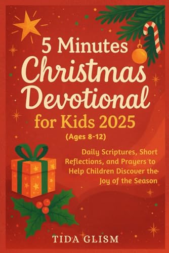5 Minutes Christmas Devotional for Kids 2025: Daily Scriptures, Short