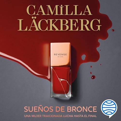 Sueños de bronce: Serie Faye - Vol. 3