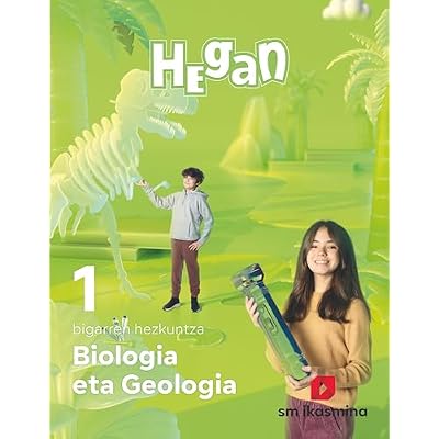 Biologia eta Geologia. 1 DBH. Hegan