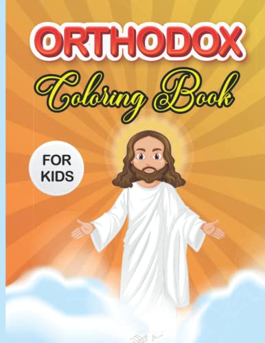 Orthodox Coloring Book For Kids: An Orthodox Activity Book For