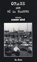 Orage Sur Ré La Blanche 2844943179 Book Cover