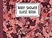 Baby Shower Guest Book: Pink Camouflage Baby Shower Guest Book, A Simple Mamie And Babies Guestbook | 150 Pages, Size 8.25" x 6" By Natalia Horn