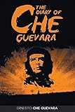 The Diary of Che Guevara (English Edition) - Ernesto Che Guevara 