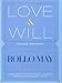 Love & Will