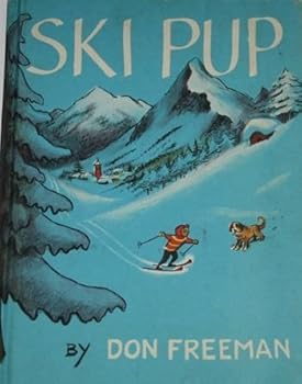 Hardcover Ski Pup by Don Freeman (1963-03-15) Book