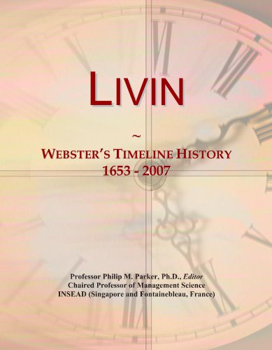 Livin: Webster's Timeline History, 1653 - 2007