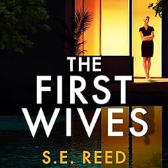 The First Wives Audiolibro Por S.E. Reed arte de portada
