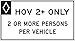 Accuform HOV 2+ ONLY / 2 OR MORE PERSONS PER VEHICLE (FRR676DP)