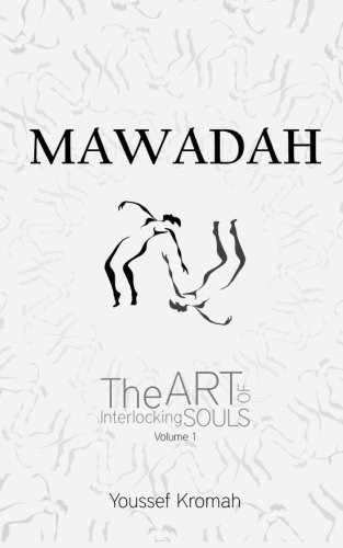 Mawadah: The Art of Interlocking Souls - Vol. 1