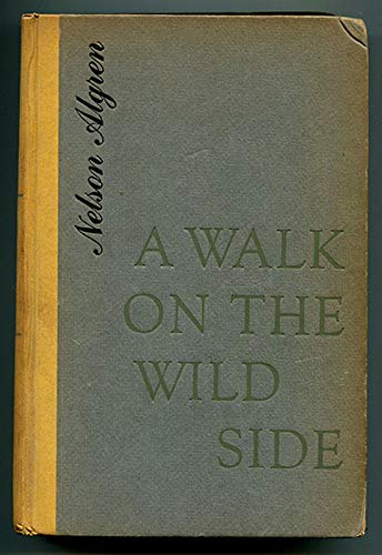 A walk on the wild side B0007DN4A8 Book Cover