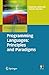 Programming Languages: Principles and Paradigms (Undergraduate Topics in Computer Science)