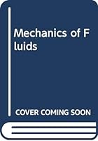 Mechanics of Fluids 0442305524 Book Cover
