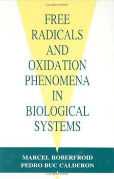 Hardcover Free Radicals and Oxidation Phenomena in Biological Systems Book
