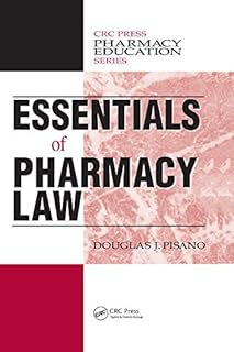 Essentials of Pharmacy Law (Pharmacy Education Series Book 11) (English Edition)