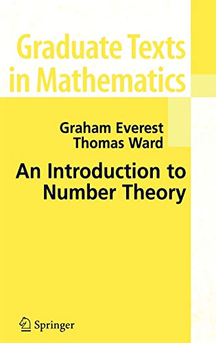 An Introduction to Number Theory (Graduate Texts in Mathematics, Vol. 232) (Graduate Texts in Mathematics, 232)