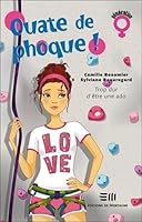 Ouate de phoque ! Tome 2: Trop dur d'être une ado (Génération Fille) 2896621687 Book Cover