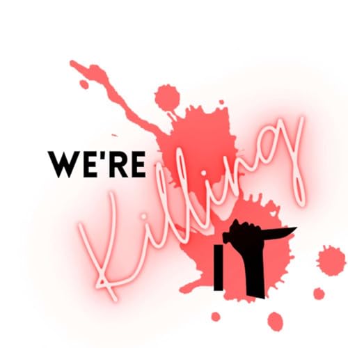 We're Killing It cover art