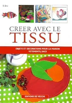 Hardcover Créer avec le tissu [French] Book