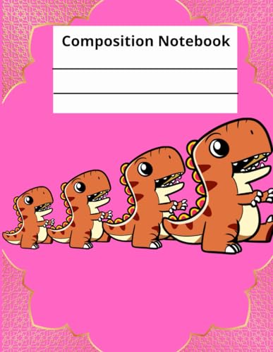 Dinosaur Composition Notebook: Dinosaur Notebook College Journal