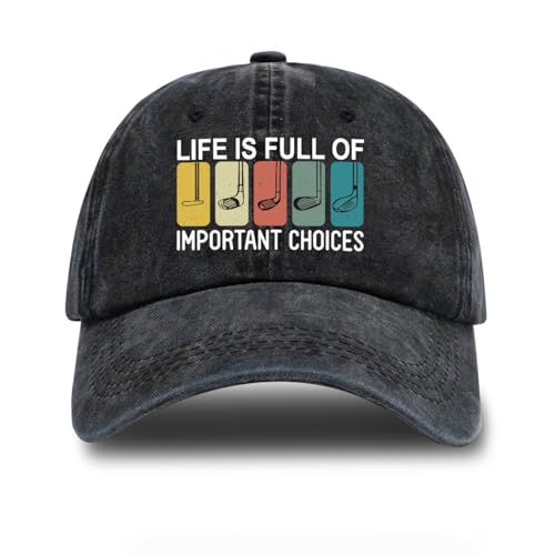 GTDEALS Life is Full of Important Choices - Berretto da baseball regolabile, divertente cappello da camionista retrò, accessorio per esterni, per uomini, donne, nonno, papà, marito, amanti del golf,