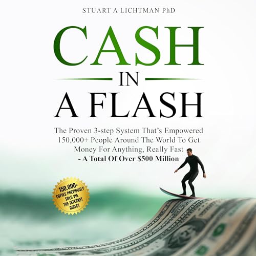 Enjoy Cash in a Flash from Stuart Alan Lichtman PhD episode artwork