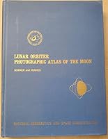 Lunar Orbiter photographic atlas of the Moon B0006C1SM6 Book Cover